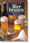 Bier brauen, Handbuch für Heimbrauer