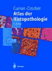 Atlas der Histopathologie