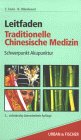 TCM Traditionelle Chinesische Medizin
